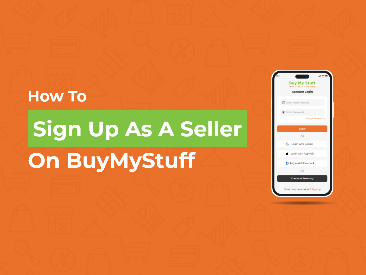 How to Sign Up As a Seller on BuyMyStuff