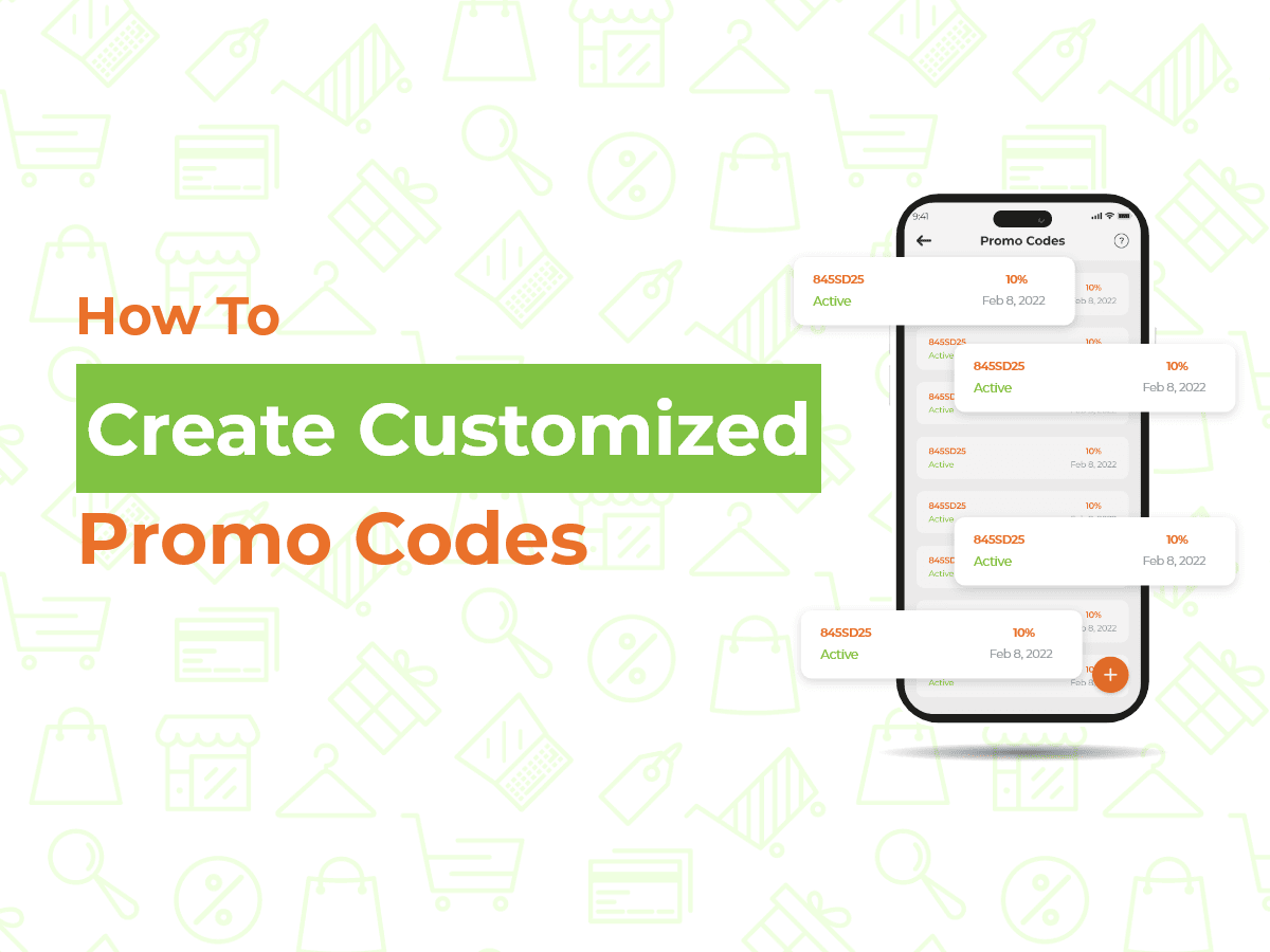 How to Create Customized Promo Codes